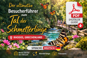 der ultimative besucherführer für das tal der schmetterlinge (deutsch)